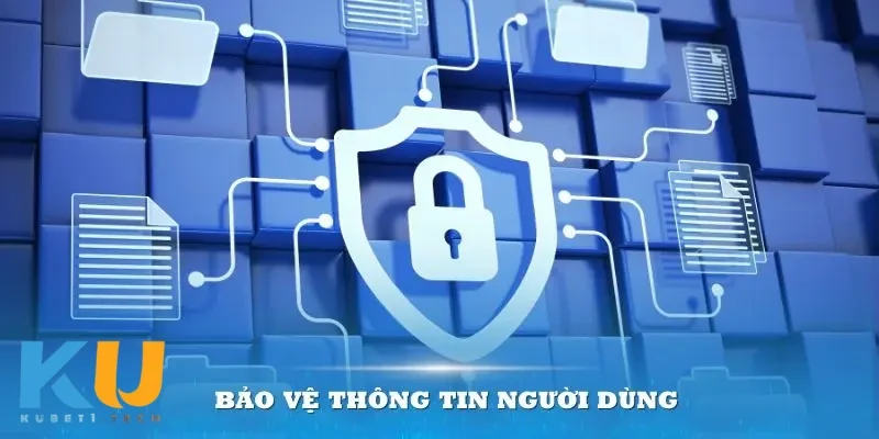 Quyền Riêng Từ Tại kubet Bảo vệ người chơi là ưu tiên hàng đầu của hệ thống